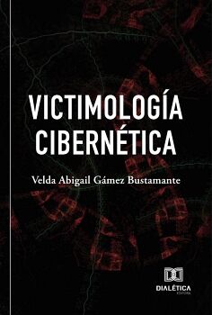 VICTIMOLOG�A CIBERN�TICA