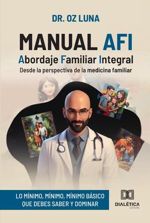 MANUAL AFI: ABORDAJE FAMILIAR INTEGRAL