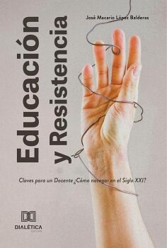 EDUCACI�N Y RESISTENCIA