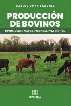 PRODUCCI�N DE BOVINOS