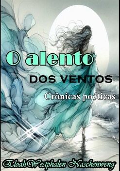 O ALENTO DOS VENTOS