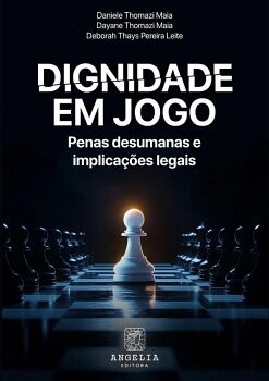 DIGNIDADE EM JOGO: