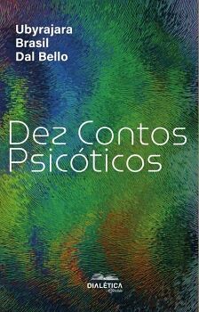 DEZ CONTOS PSIC�TICOS