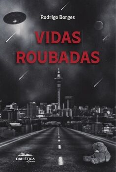 VIDAS ROUBADAS