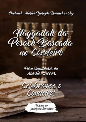 HAGGADAH DA PESACH BASEADA NO CORDEIRO