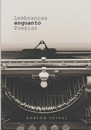 LEMBRANAS ENQUANTO POESIAS