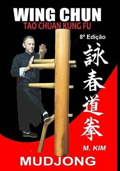 WING CHUN KUNG FU MUDJONG