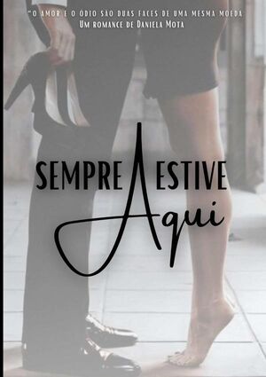 SEMPRE ESTIVE AQUI