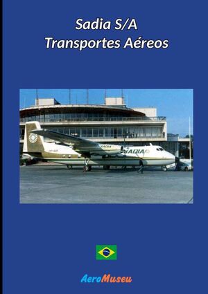 SADIA S/A TRANSPORTES AREOS
