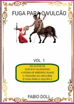 FUGA PARA O VULC�O