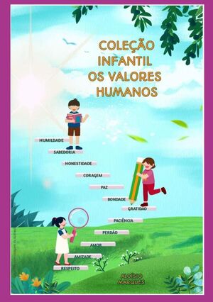 COLEO INFANTIL OS VALORES HUMANOS