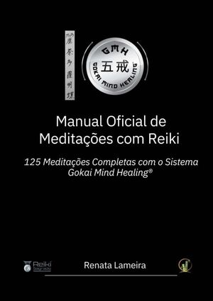 MANUAL OFICIAL DE MEDITAES COM REIKI