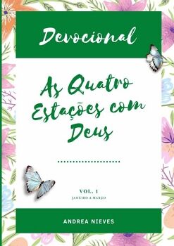 DEVOCIONAL AS QUATRO ESTA��ES COM DEUS