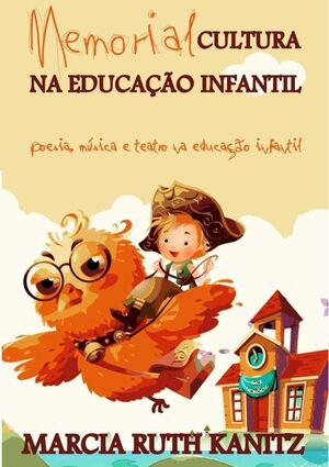 MEMORIAL CULTURA NA EDUCAO INFANTIL