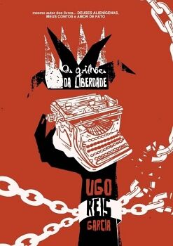 OS GRILH�ES DA LIBERDADE