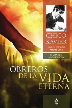OBREROS DE LA VIDA ETERNA (OBREIROS DA VIDA ETERNA - ESPANHOL)