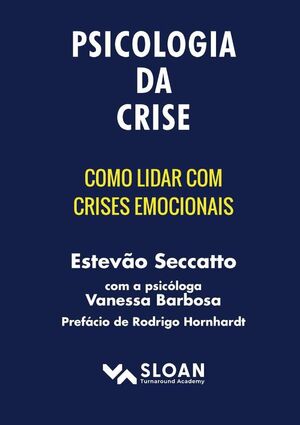 PSICOLOGIA DA CRISE
