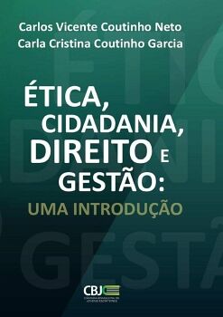 �TICA, CIDADANIA, DIREITO E GEST�O