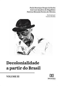DECOLONIALIDADE A PARTIR DO BRASIL - VOLUME 3