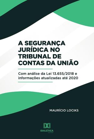 A SEGURANA JURDICA NO TRIBUNAL DE CONTAS DA UNIO