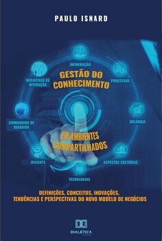 GEST�O DO CONHECIMENTO EM AMBIENTES COMPARTILHADOS
