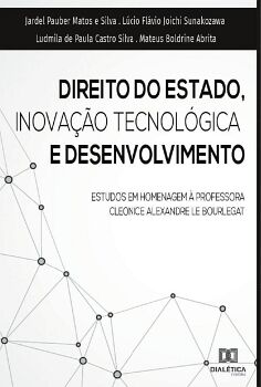 DIREITO DO ESTADO, INOVA��O TECNOL�GICA E DESENVOLVIMENTO