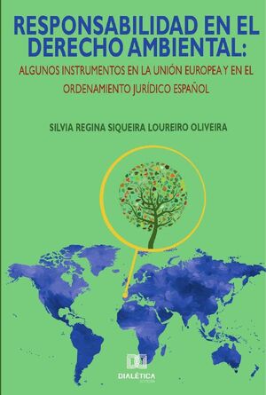 RESPONSABILIDAD EN EL DERECHO AMBIENTAL