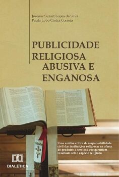 PUBLICIDADE RELIGIOSA ABUSIVA E ENGANOSA