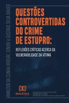 QUEST�ES CONTROVERTIDAS DO CRIME DE ESTUPRO