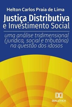 JUSTI�A DISTRIBUTIVA E INVESTIMENTO SOCIAL