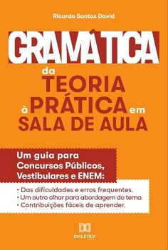 GRAM�TICA DA TEORIA � PR�TICA NA SALA DE AULA