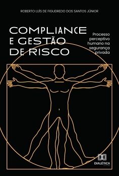 COMPLIANCE E GEST�O DE RISCO