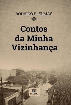 CONTOS DA MINHA VIZINHAN�A
