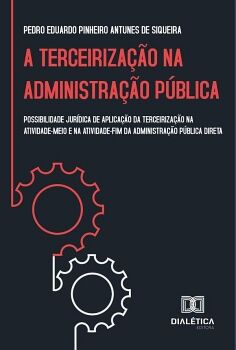 A TERCEIRIZA��O NA ADMINISTRA��O P�BLICA