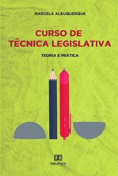 CURSO DE T�CNICA LEGISLATIVA