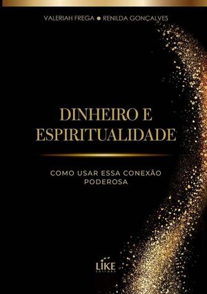 DINHEIRO E ESPIRITUALIDADE