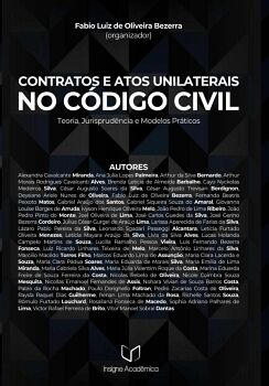 CONTRATOS E ATOS UNILATERAIS NO C�DIGO CIVIL