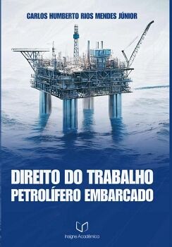 DIREITO DO TRABALHO PETROL�FERO EMBARCADO