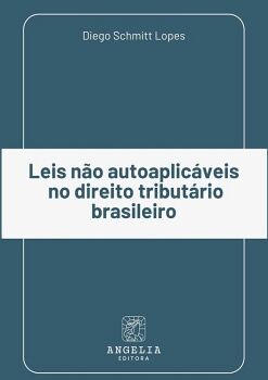 LEIS NO AUTOAPLICVEIS NO DIREITO TRIBUTRIO BRASILEIRO