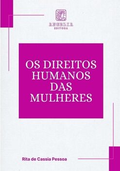OS DIREITOS HUMANOS DAS MULHERES