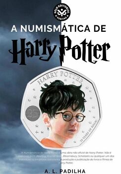 A NUMISM�TICA DE HARRY POTTER