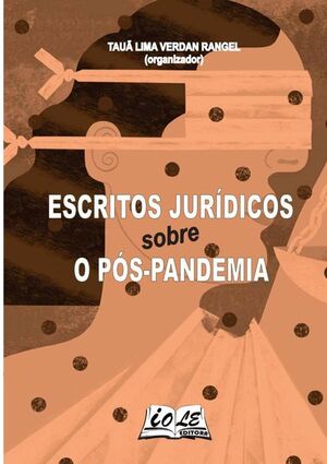 ESCRITOS JURDICOS SOBRE O PS-PANDEMIA