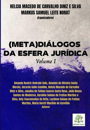 (META)DILOGOS DA ESFERA JURDICA: VOLUME I