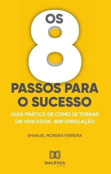 OS 8 PASSOS PARA O SUCESSO