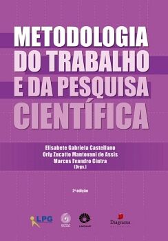METODOLOGIA DO TRABALHO E DA PESQUISA CIENT�FICA [2A. EDI��O]
