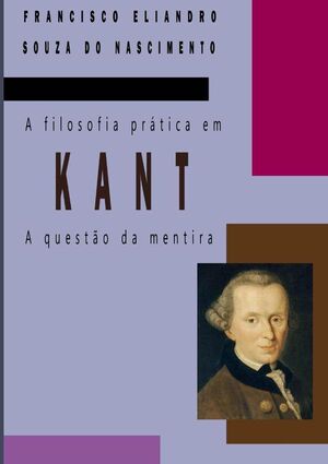 A FILOSOFIA PRTICA EM KANT
