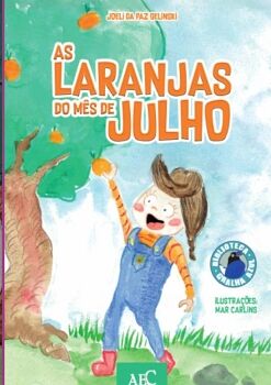 AS LARANJAS DO MS DE JULHO