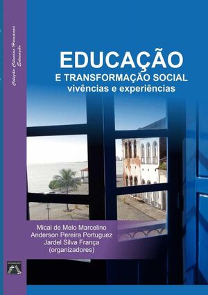 EDUCAO E TRANSFORMAO SOCIAL