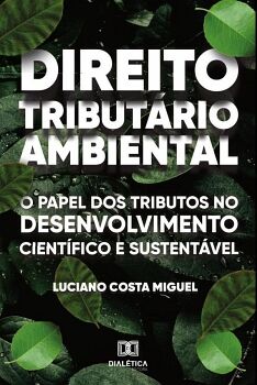DIREITO TRIBUT�RIO AMBIENTAL