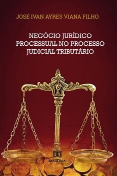 NEGCIO JURDICO PROCESSUAL NO PROCESSO JUDICIAL TRIBUTRIO